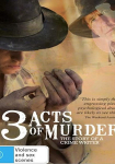 3 Acts of Murder