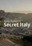 Alex Polizzi's Secret Italy