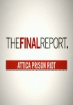 Attica Rebellion: Der blutige Gefängnisaufstand