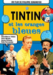 Tim und Struppi und die blauen Orangen
