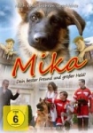 Mika - Dein bester Freund und großer Held