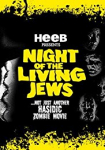 Night of the Living Jews
