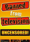 Banned from Telev