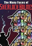 The Many Faces of Sherlock Holmes