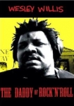 Wesley Willis The Daddy of Rock 'n' Roll