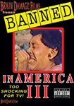 Banned In America III