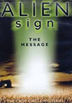 Alien Sign The Message