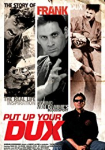 Put Up Your Dux: The True Story of Bloodsport