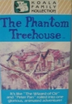 The Phantom Treehouse