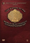 WWE: History of the World Heavyweight Championship