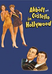 Bud Abbott and Lou Costello in Hollywood