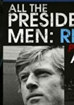 All the President's Men Revisited