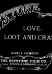 Love, Loot and Crash