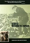 Elvis Return to Tupelo