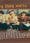 Hey Hey We're the Monkees