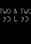 Two & Two