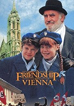A Friendship in Vienna