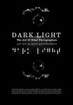 Dark Light: The Art Of Blind Photographers