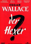 Edgar Wallace - Der Hexer