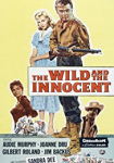 The Wild and the Innocent