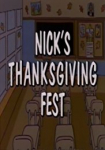 Nick's Thanksgiving Fest
