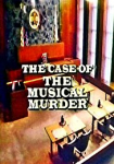 The Case of the Musical Murder