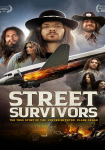 Street Survivors: Die wahre Geschichte des Flugzeugabsturzes von Lynyrd Skynyrd